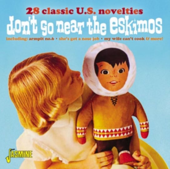 Don't Go Near the Eskimos Various Artists