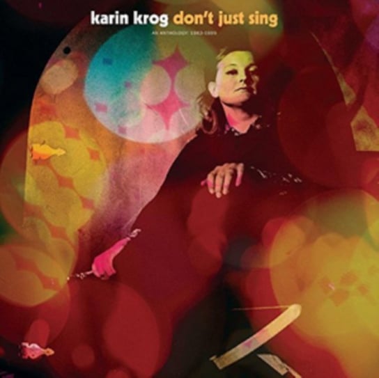 Don't Just Sing Krog Karin