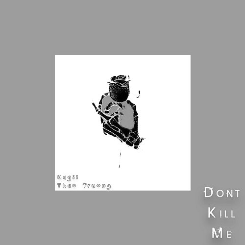 Don't Kill Me Hagii feat. Thao Truong