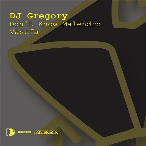 Don't Know Malendro / Vasefa DJ Gregory