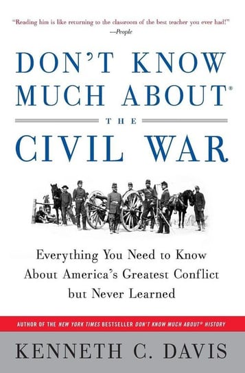 Don't Know Much about the Civil War Davis Kenneth C.