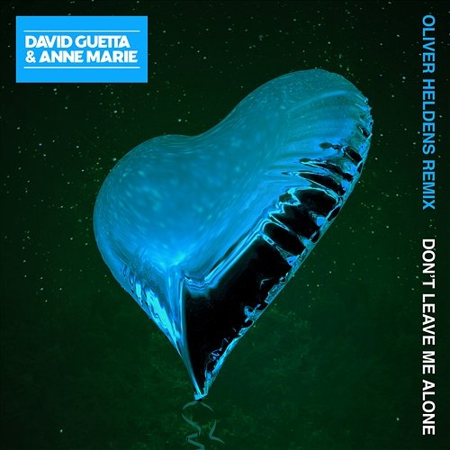 Don't Leave Me Alone David Guetta feat. Anne-Marie