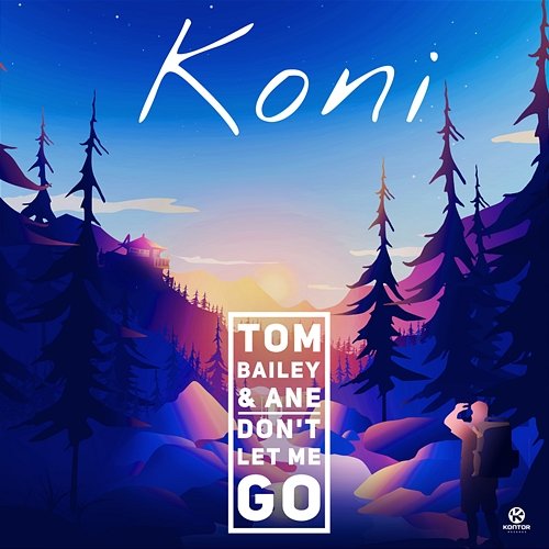 Don't Let Me Go Koni, Tom Bailey, Ane