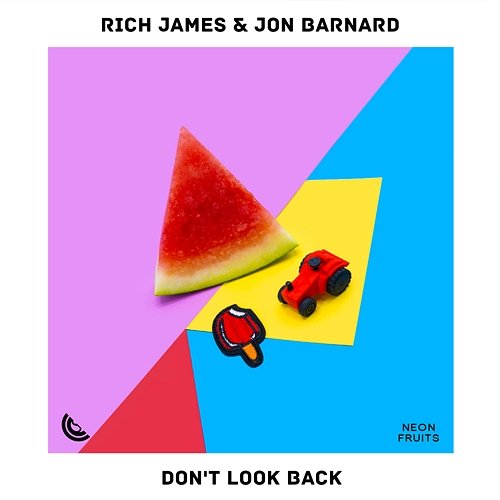 Don't Look Back Rich James & Jon Barnard