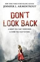 Don't Look Back Armentrout Jennifer L.