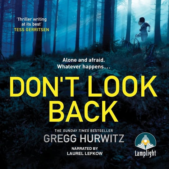 Don't Look Back Hurwitz Gregg