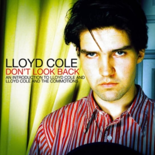 Don't Look Back Lloyd Cole And The Commotions