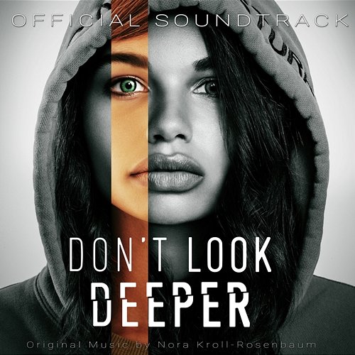 Don't Look Deeper Nora Kroll-Rosenbaum