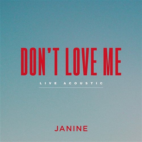 Don't Love Me Janine