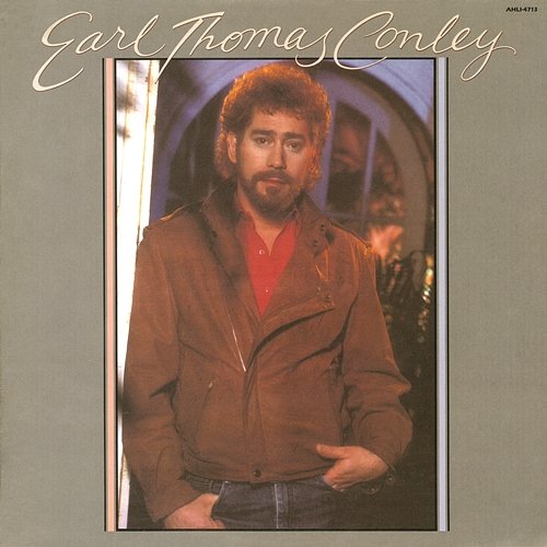 Don't Make It Easy EARL THOMAS CONLEY