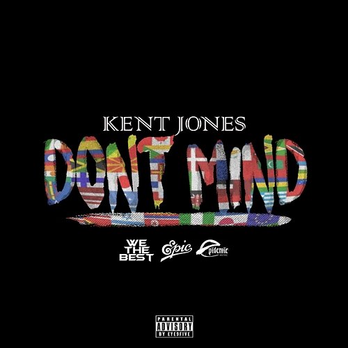 Don't Mind Kent Jones