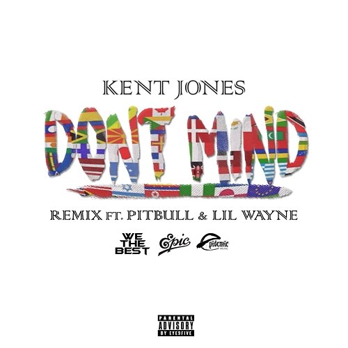 Don't Mind Kent Jones feat. Pitbull, Lil Wayne