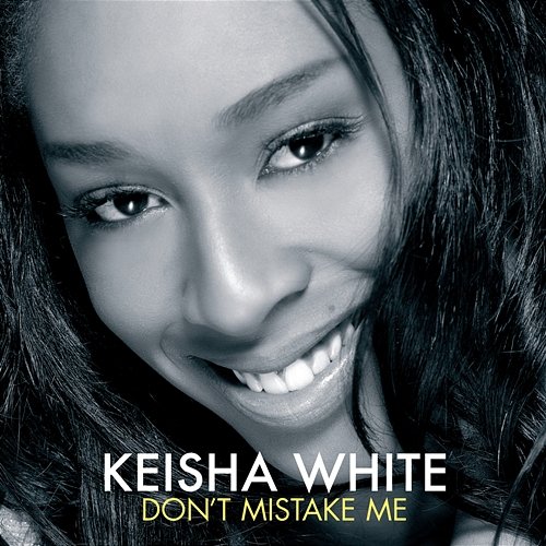 Don't Mistake Me Keisha White