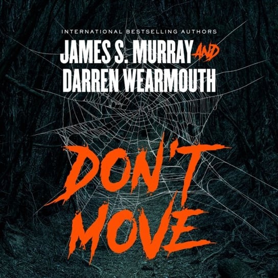 Don't Move Murray James S.