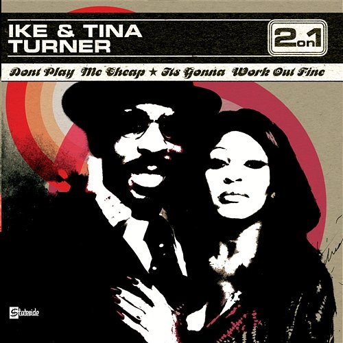 Good Good Lovin' Ike & Tina Turner