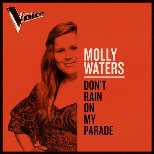 Don't Rain On My Parade Molly Waters