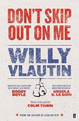 Don't Skip Out on Me Vlautin Willy