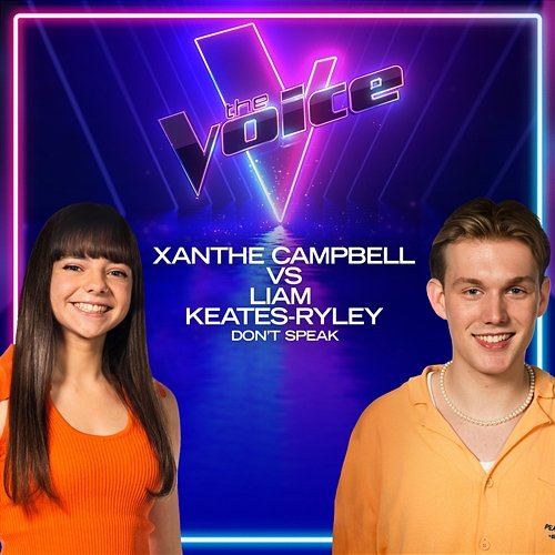 Don't Speak Xanthe Campbell, Liam Keates-Ryley