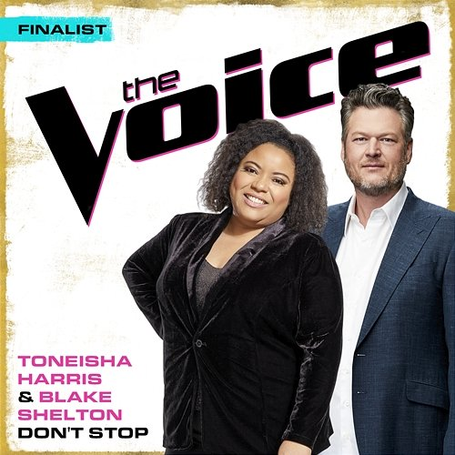 Don't Stop Toneisha Harris, Blake Shelton