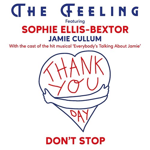 Don't Stop The Feeling, Sophie Ellis-Bextor feat. Jamie Cullum, Original West End Cast of "Everybody’s Talking About Jamie"