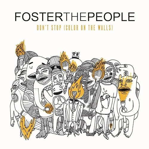 Don't Stop (Color On The Walls) (Remixes) Foster The People