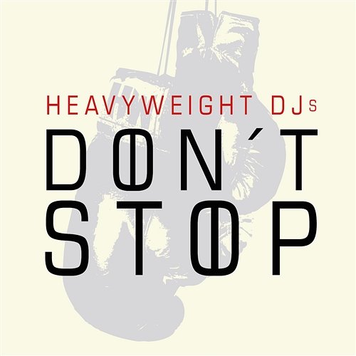 Don't Stop feat. Hanna Maaria HeavyWeight DJs