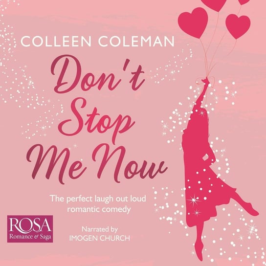 Don't Stop Me Now Coleman Colleen