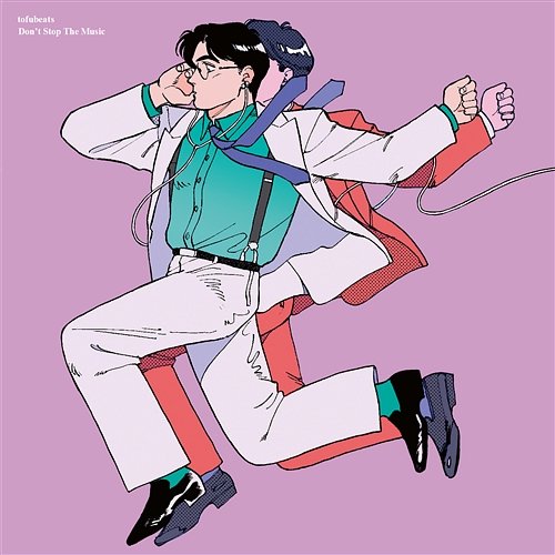 Don't Stop The Music tofubeats