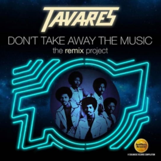 Don't Take Away The Music Tavares
