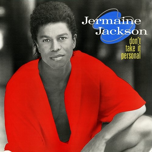 Don't Take It Personal Jermaine Jackson