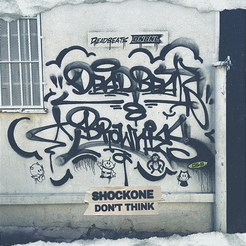 Don't Think ShockOne