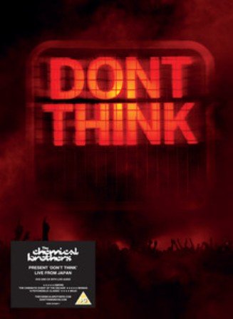Don't Think (Limited Edition) The Chemical Brothers