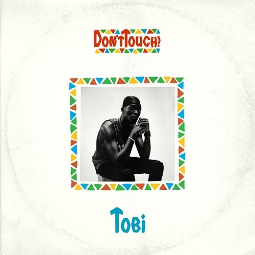 Don't Touch! Tobi