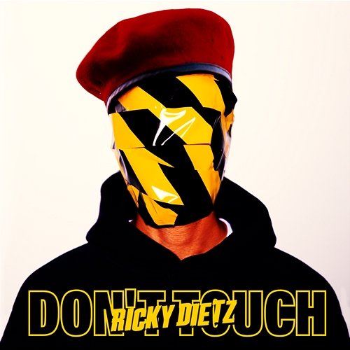 Don't Touch My Face Ricky Dietz