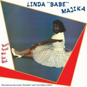 Don't Treat Me So Bad, płyta winylowa Linda "Babe" Majika