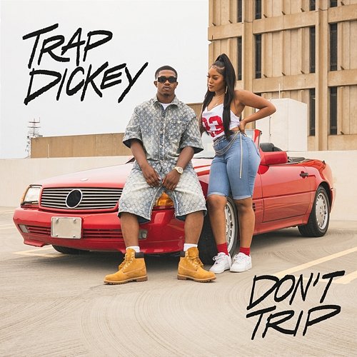 Don’t Trip Trap Dickey