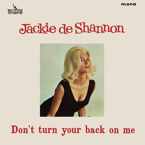Don't Turn Your Back On Me Jackie DeShannon