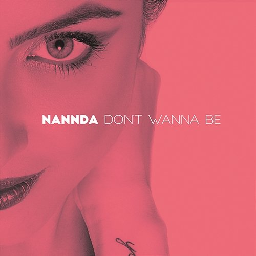 Don't Wanna Be Nannda