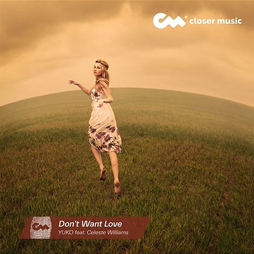 Don't Want Love YUKO feat. Celeste Williams