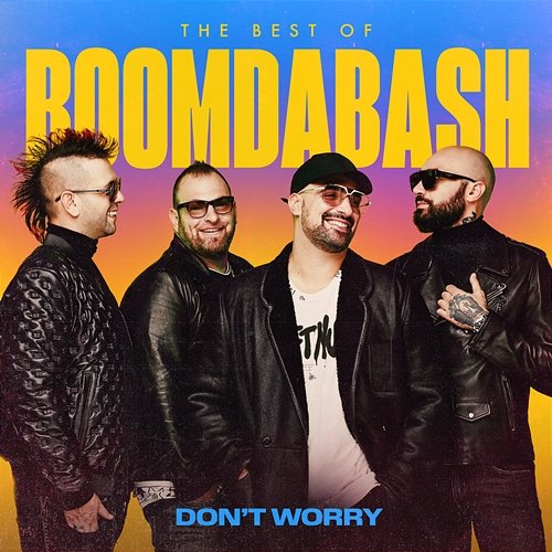 Don't Worry (Best of 2005-2020) Boomdabash