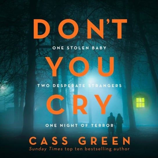 Don't You Cry Green Cass