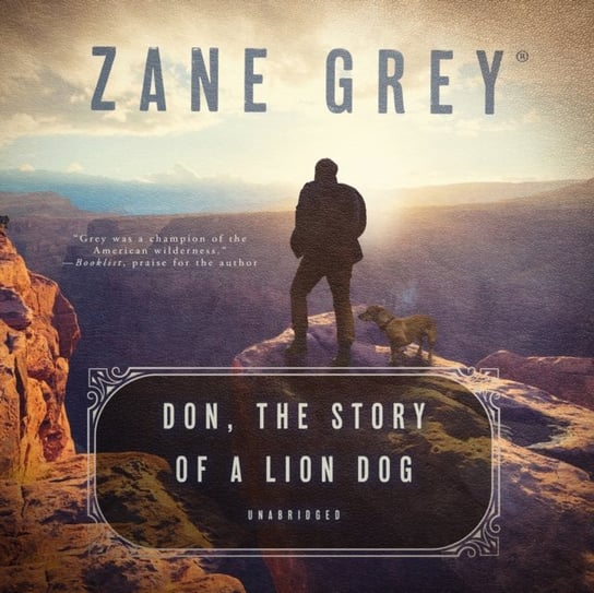 Don, the Story of a Lion Dog Grey Zane