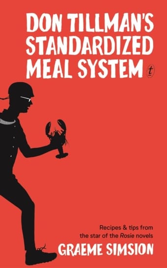 Don Tillmans Standardised Meal System Simsion Graeme
