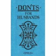 Don'ts for Husbands Ebbutt Blanche