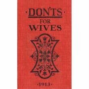 Don'ts for Wives Ebbutt Blanche