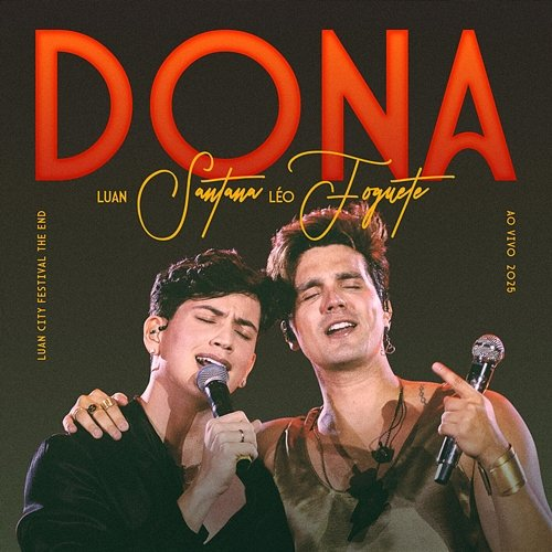 DONA Léo Foguete, Luan Santana