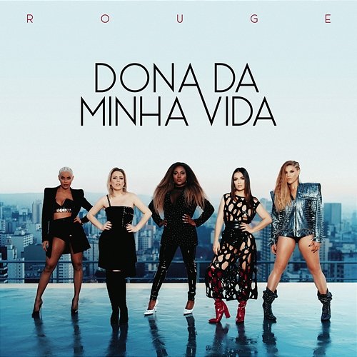 Dona da Minha Vida Rouge