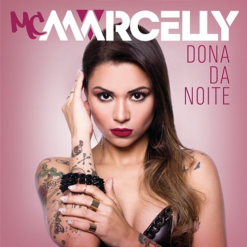 Dona Da Noite MC Marcelly