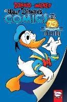 Donald And Mickey The Walt Disney's Comics And Stories 75th AnniversaryCollection Barks Carl, Jippes Daan, Milton Freddy, Verhagen Ben