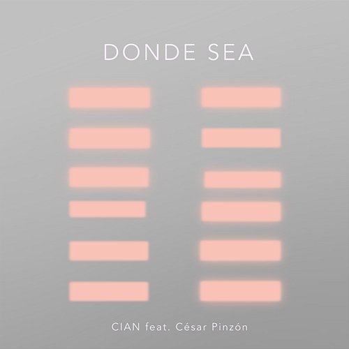 DONDE SEA CIAN feat. César Pinzón